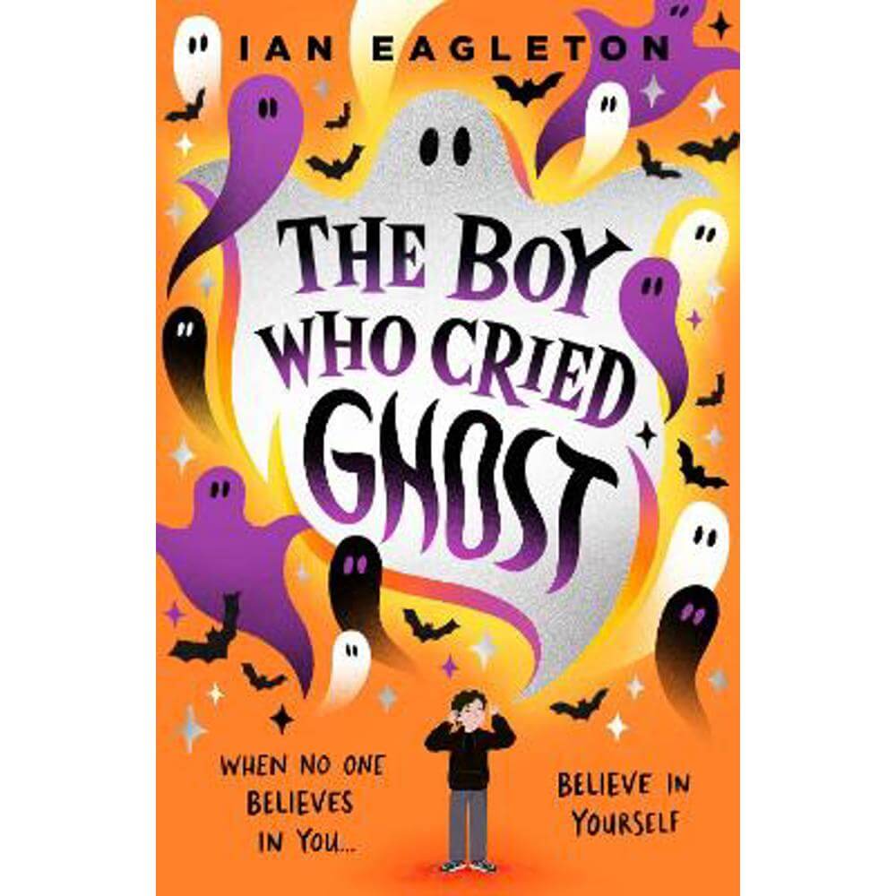 The Boy Who Cried Ghost (Paperback) - Ian Eagleton